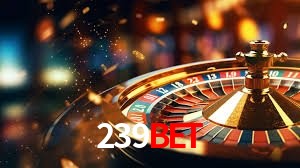Sinta a adrenalina dos jogos de cassino com 239bet